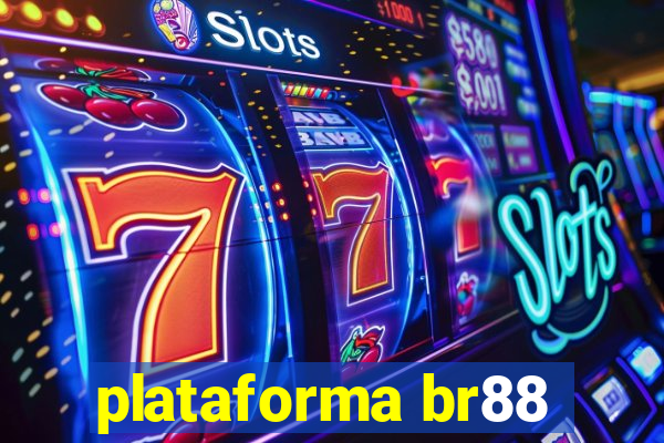 plataforma br88